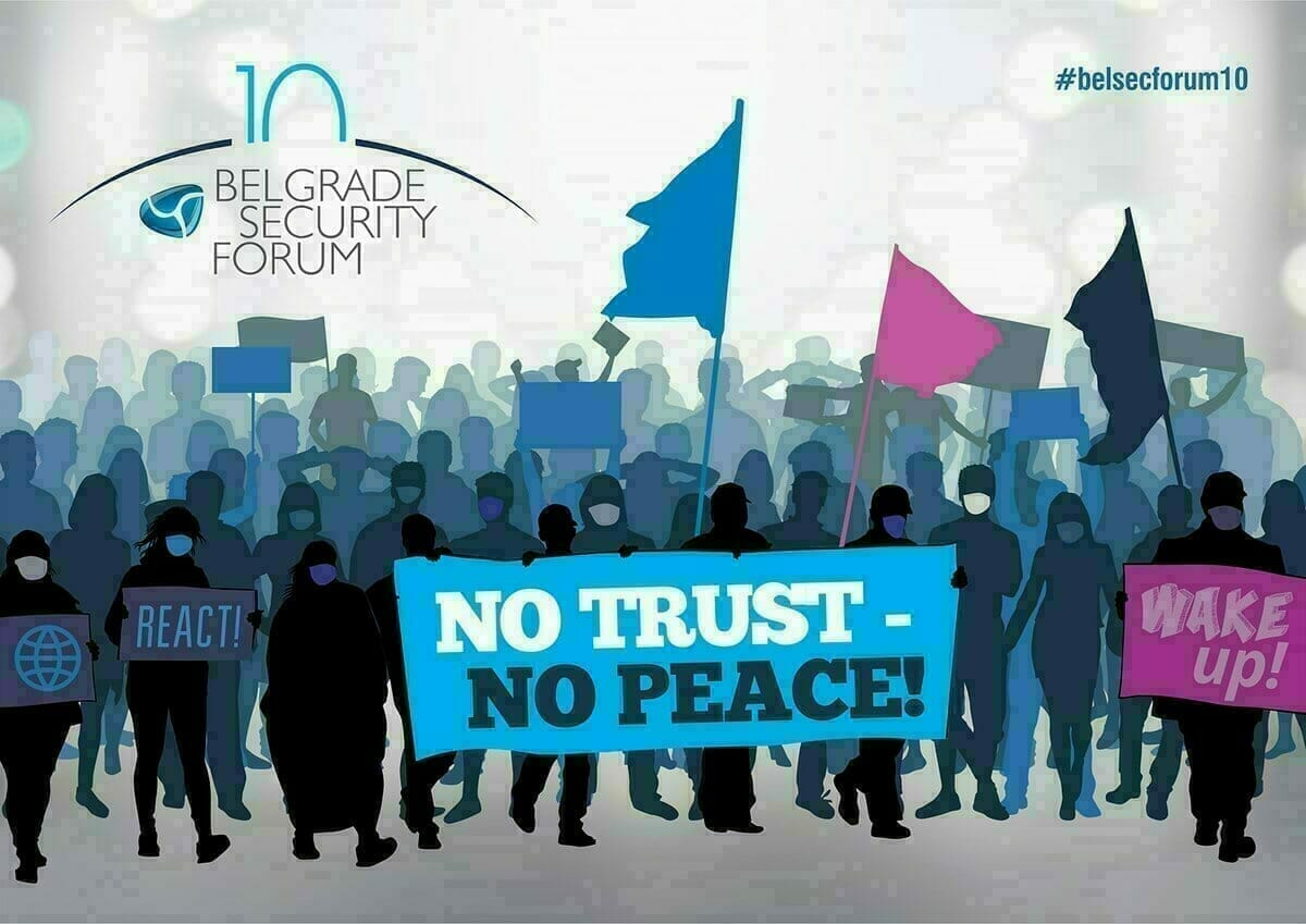 Deseti Beogradski bezbednosni forum u oktobru – Nema mira bez poverenja!
